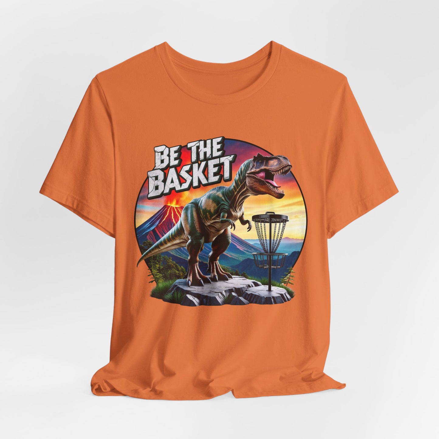 BE THE BASKET Disc Golf T-Rex 2 Unisex T-Shirt