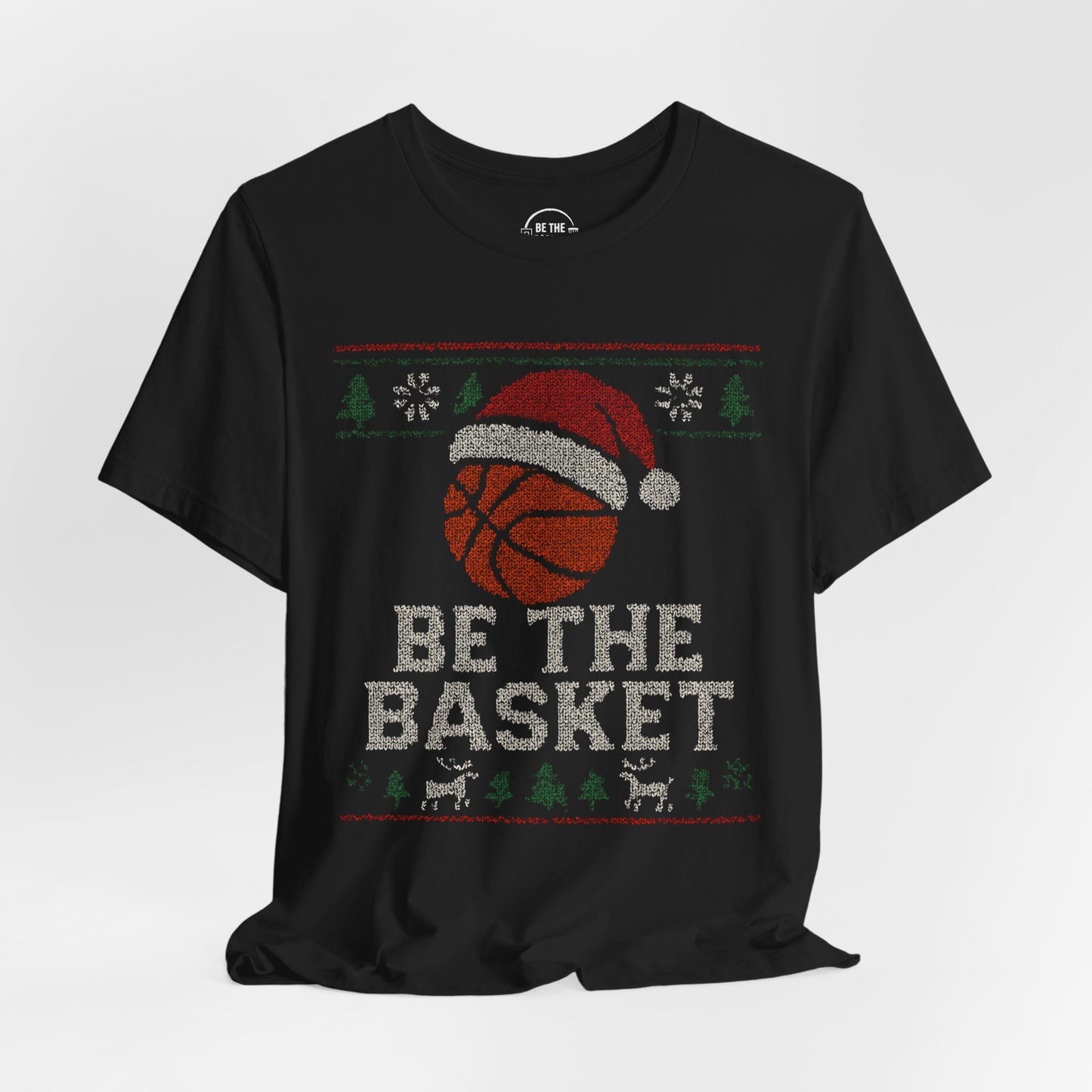 BE THE BASKET Basketball Christmas 5 - Basketball Unisex T-Shirt