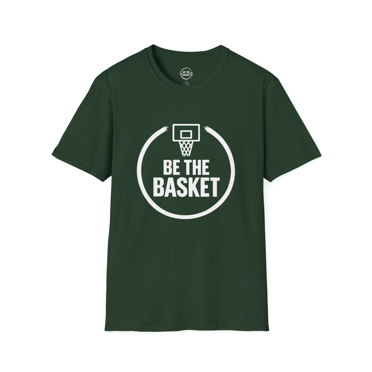 BE THE BASKET - Basketball Logo  - Gildan Unisex T-shirt