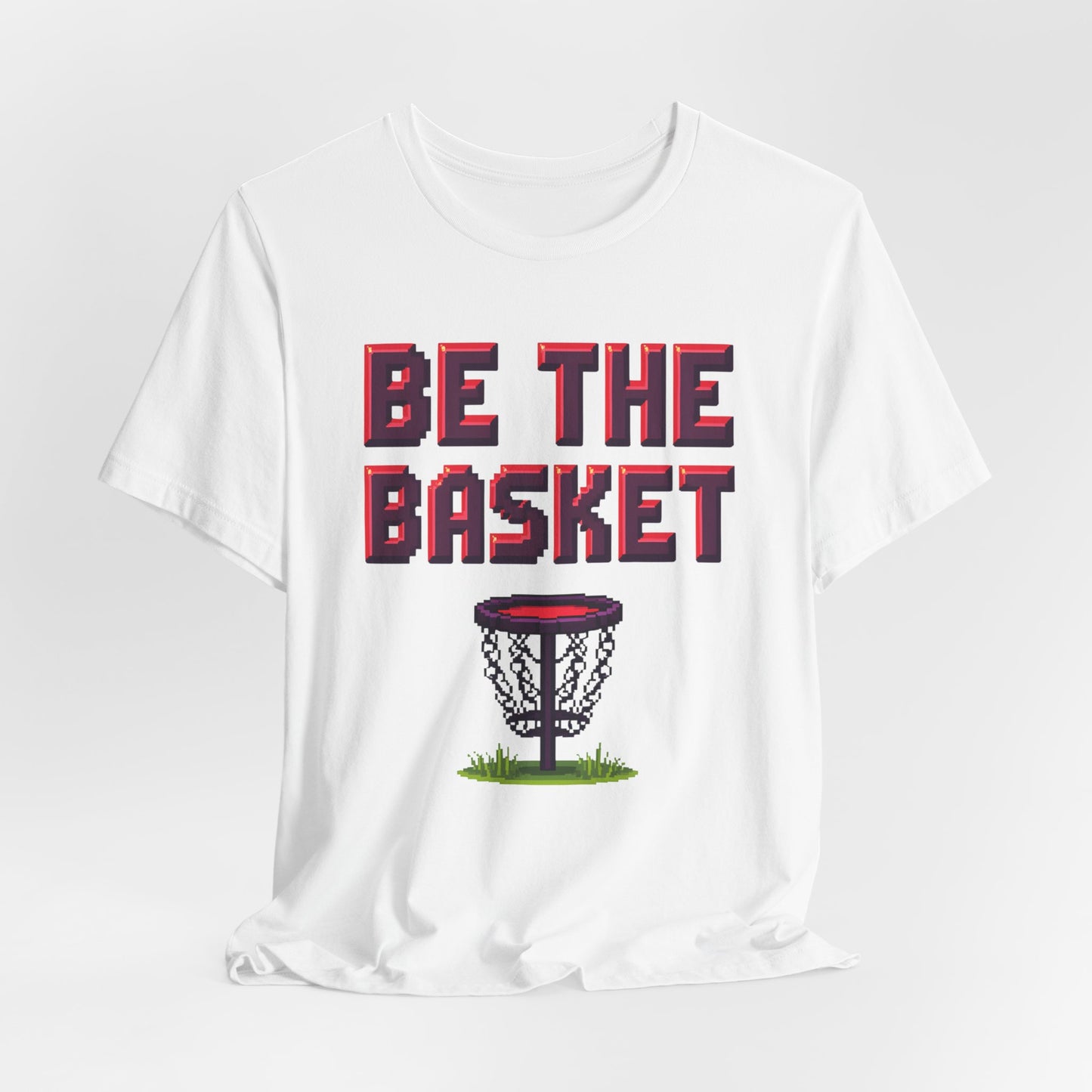 BE THE BASKET Disc Golf Basket 8-bit Design, Unisex T-Shirt, Disc Golf Shirt