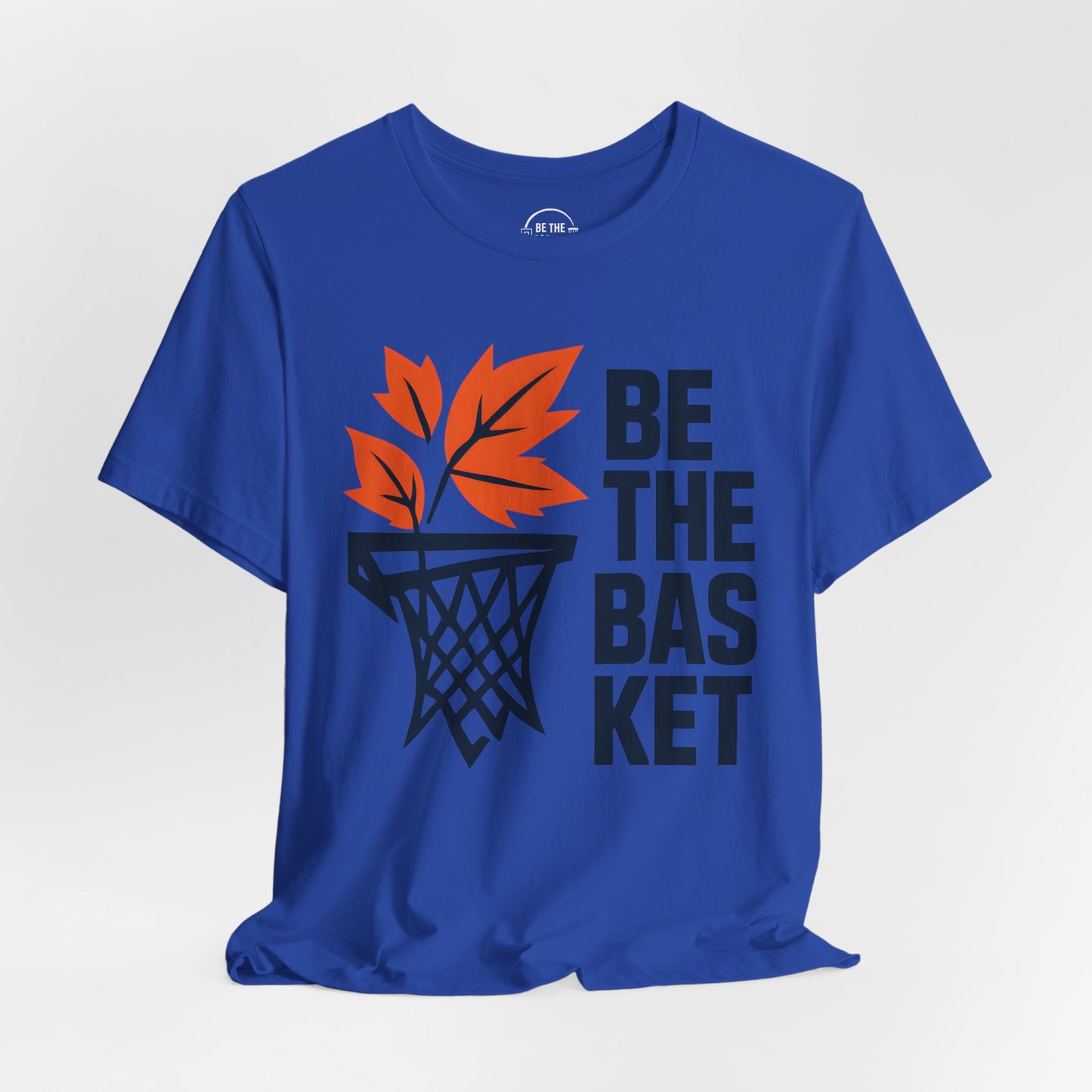 BE THE BASKET Basketball Fall Design 2, Basketball Unisex T-Shirt