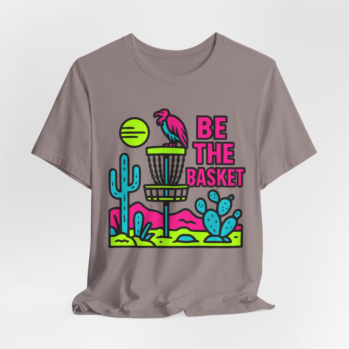 BE THE BASKET Disc Golf Neon Desert 2, Unisex T-Shirt, Disc Golf Shirt