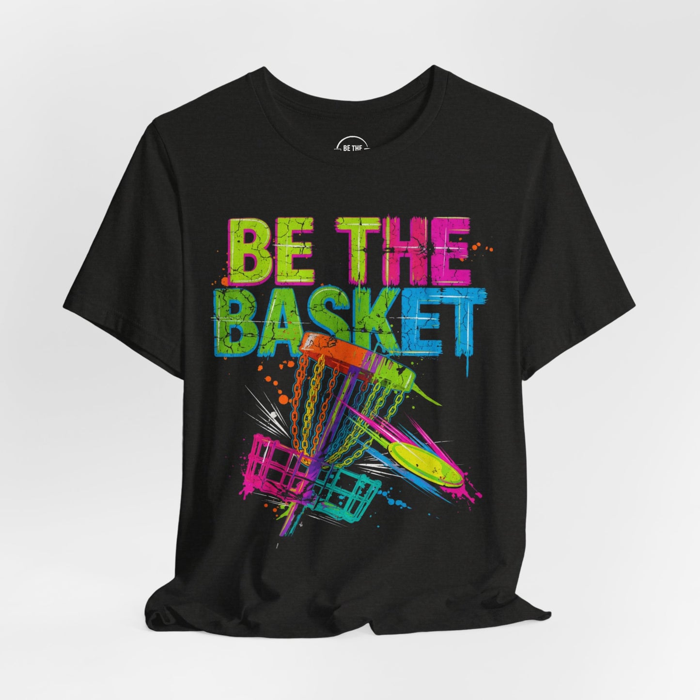 BE THE BASKET Disc Golf Distressed Colors 1, Unisex Disc Golf T-Shirt