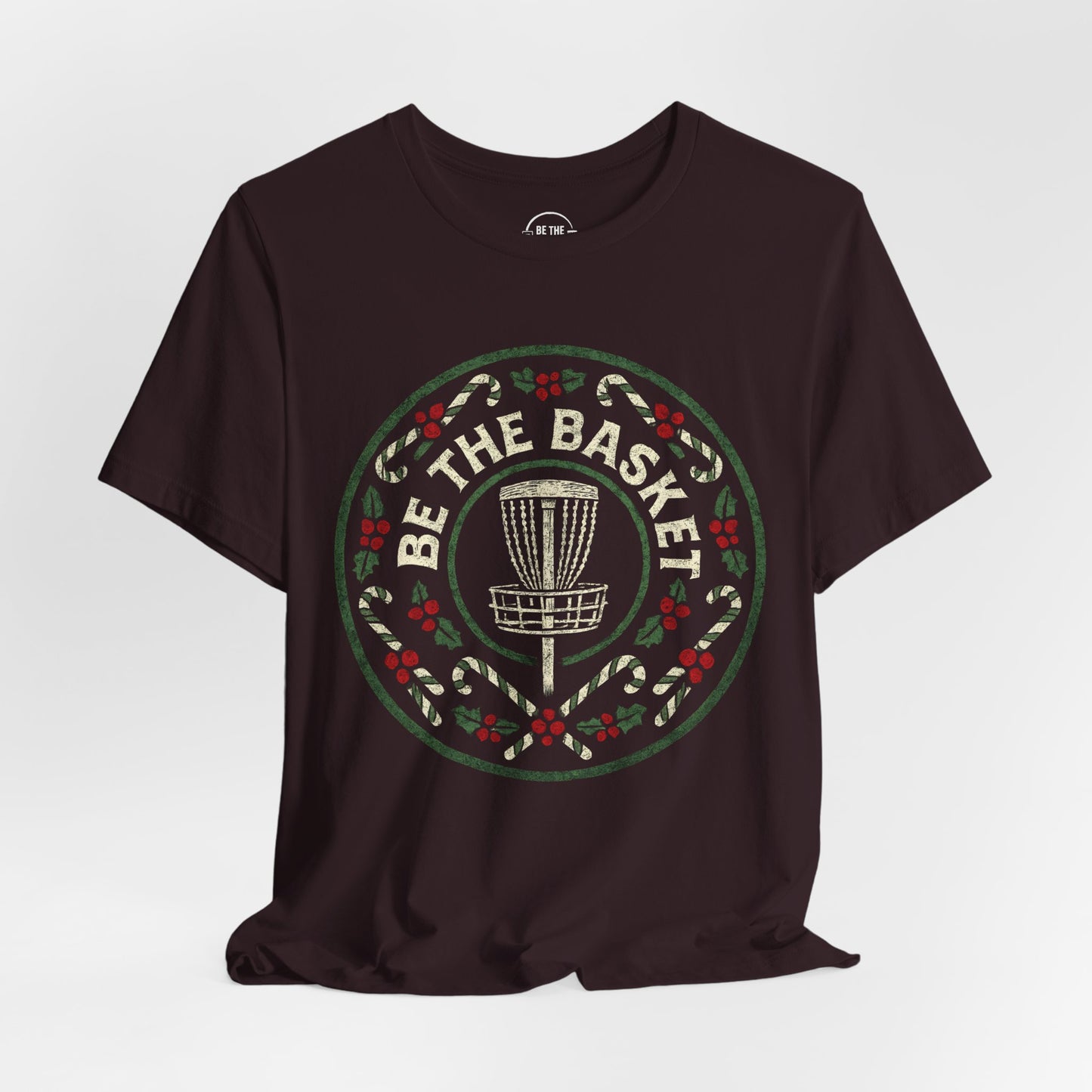 BE THE BASKET Disc Golf Christmas 5 - Disc Golf T-Shirt
