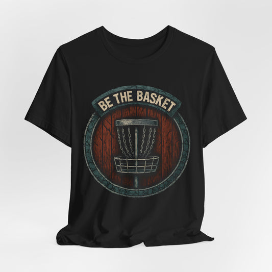 BE THE BASKET Disc Golf Shield 1, Unisex T-Shirt, Disc Golf Shirt