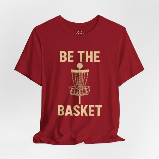 BE THE BASKET Disc Golf Basket OG 2  Unisex T-Shirt, Disc Golf Shirt