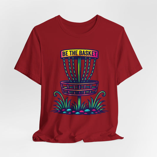 BE THE BASKET Disc Golf Basket Tatoo, Unisex T-Shirt, Disc Golf Shirt
