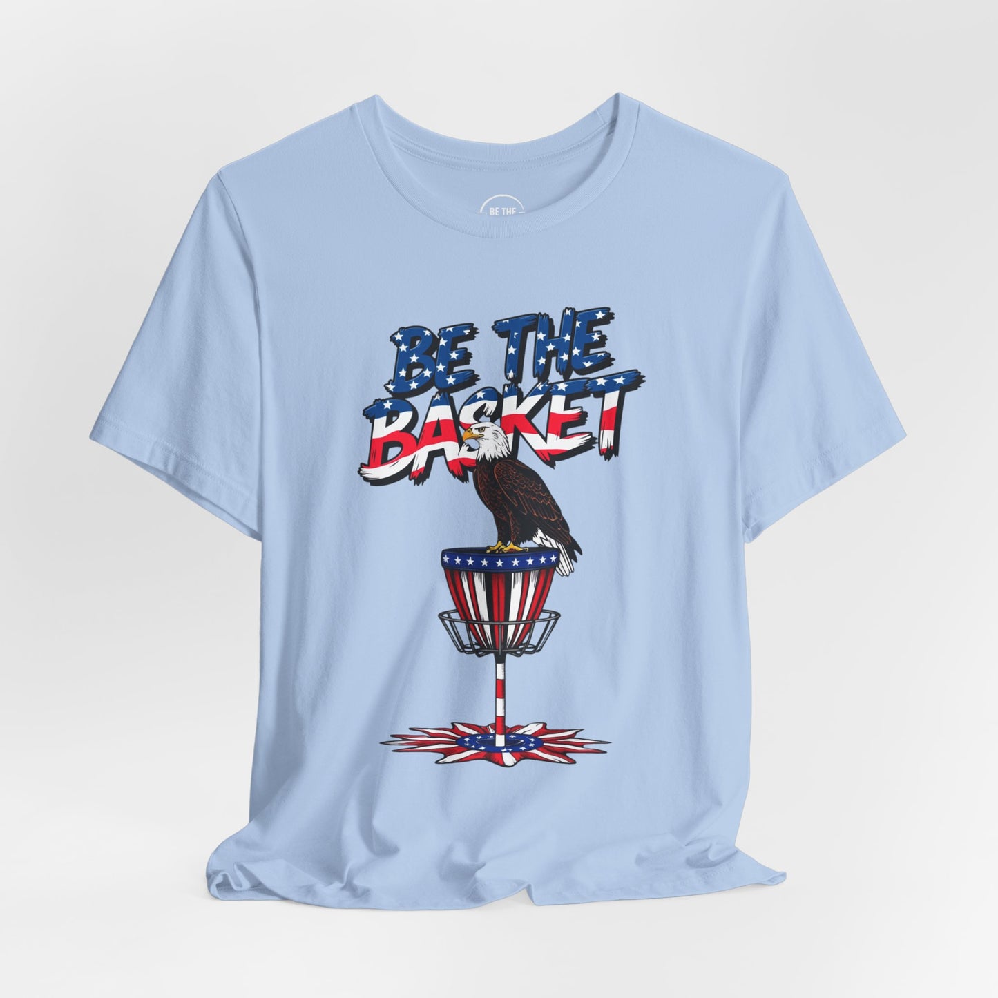 BE THE BASKET Patriotic Disc Golf Eagle Unisex T-Shirt - Perfect for Disc Golf Lovers
