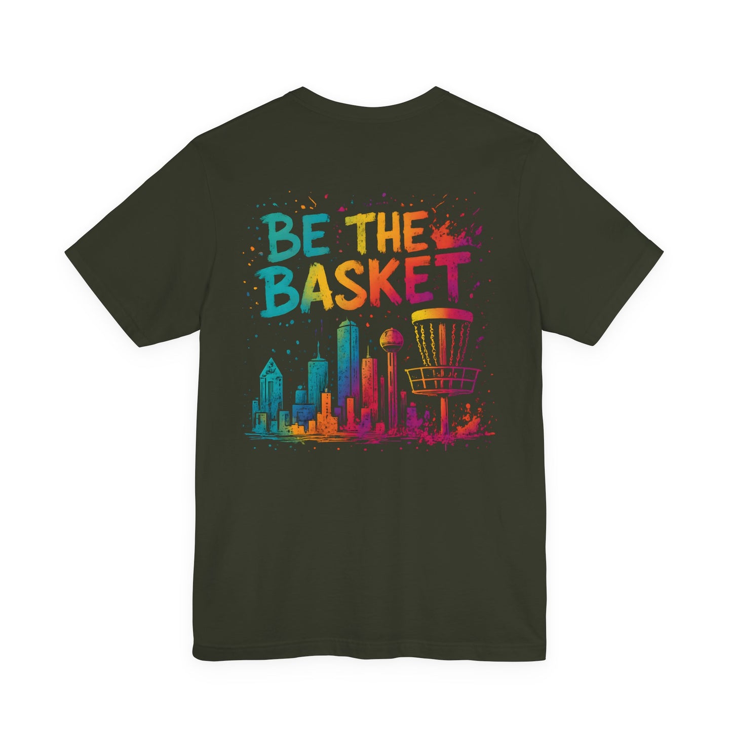 BE THE BASKET Disc Golf Dallas Color, Unisex T-Shirt, Disc Golf Shirt