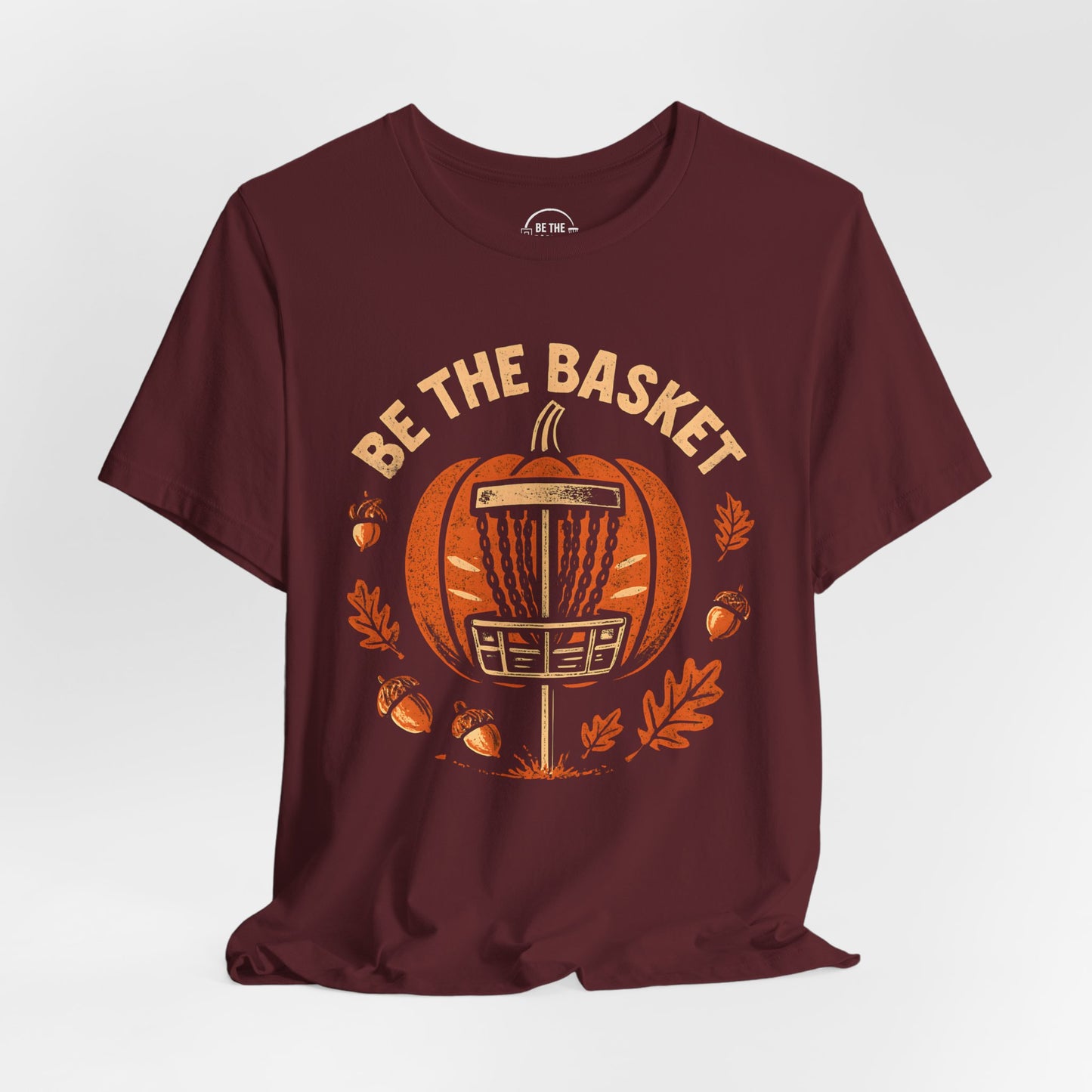 BE THE BASKET Disc Golf Fall Design 3, Disc Golf Unisex T-Shirt