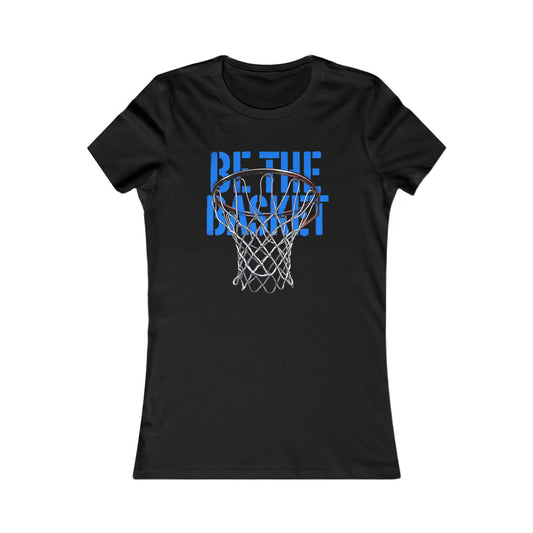 BE THE BASKET Basketball DMW 1 - Women's T-Shirt