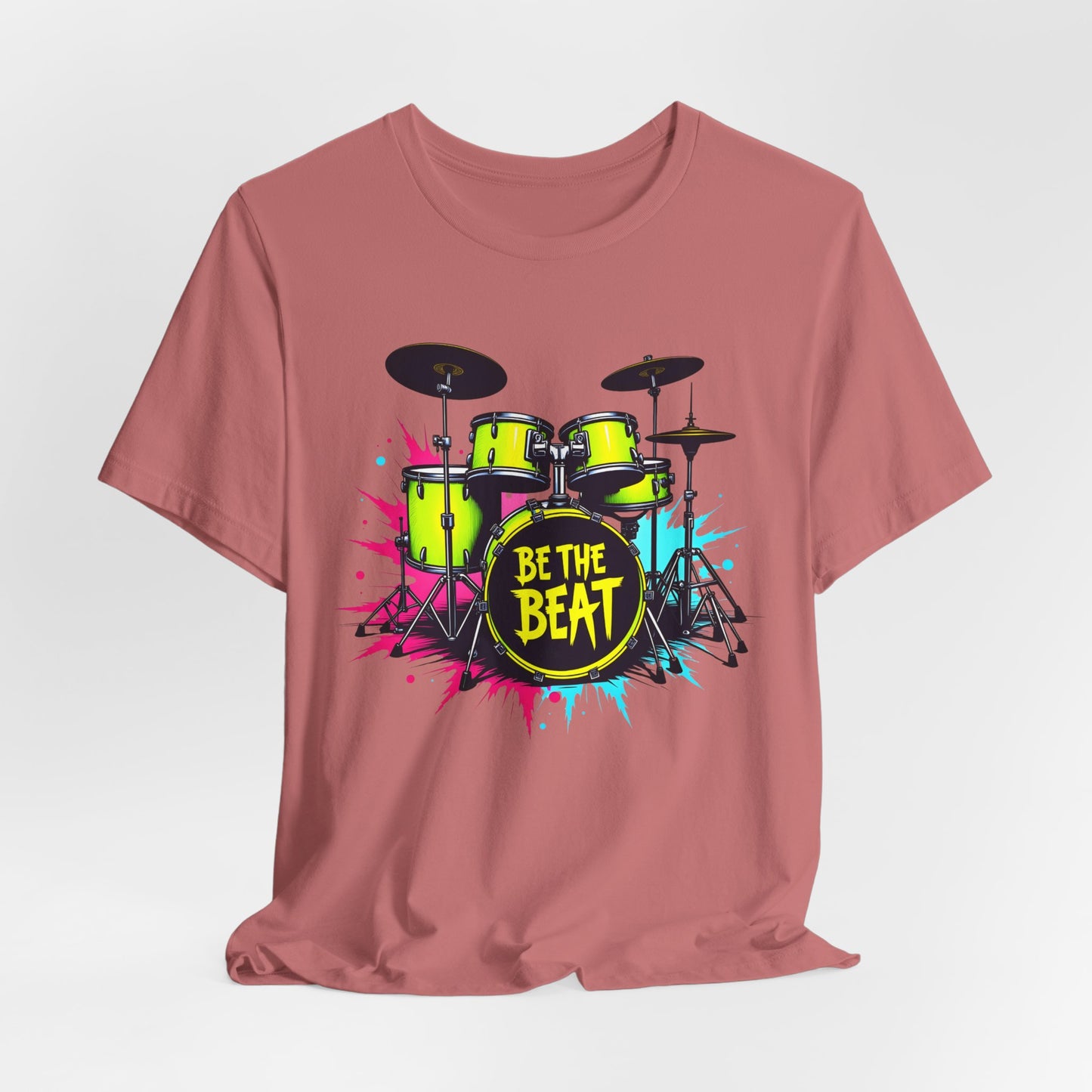 BE THE BEAT Neon Drums Design 1 - Drummer Unisex T-Shirt