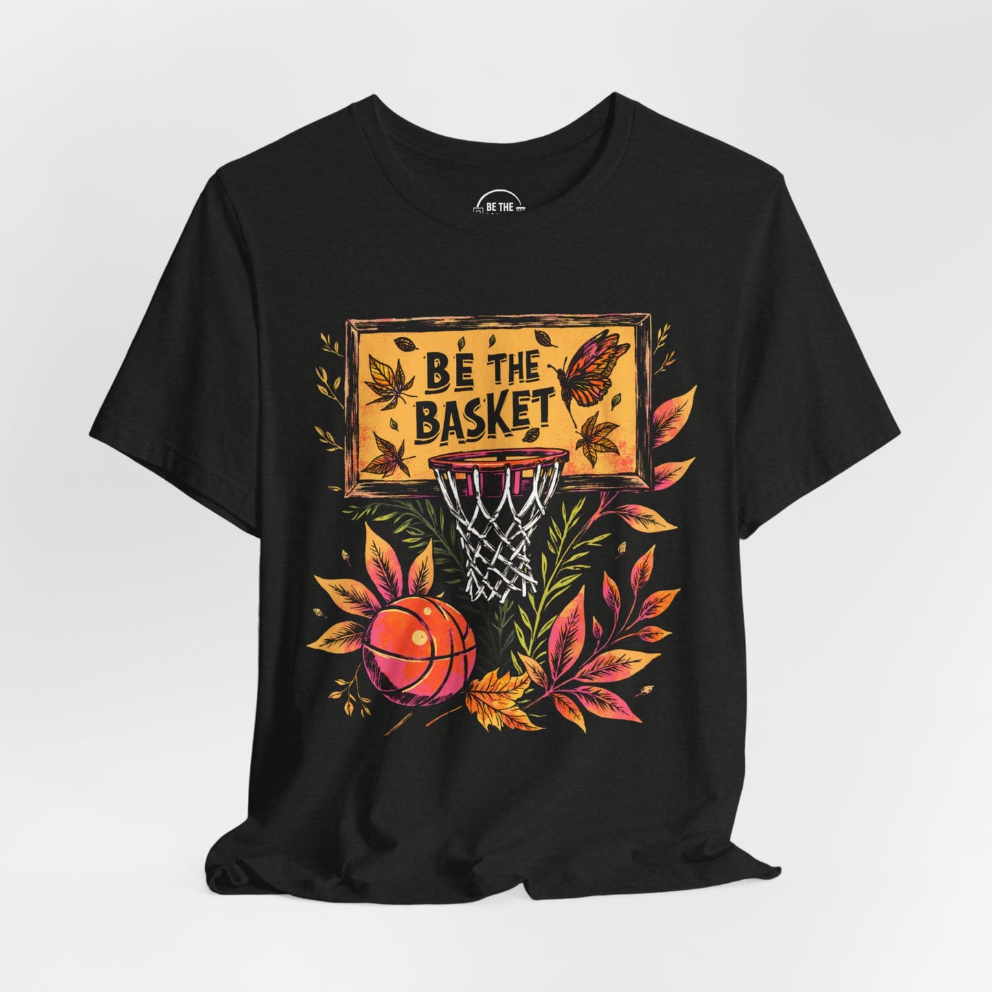 BE THE BASKET Basketball Fall Design 6, Basketball Unisex T-Shirt