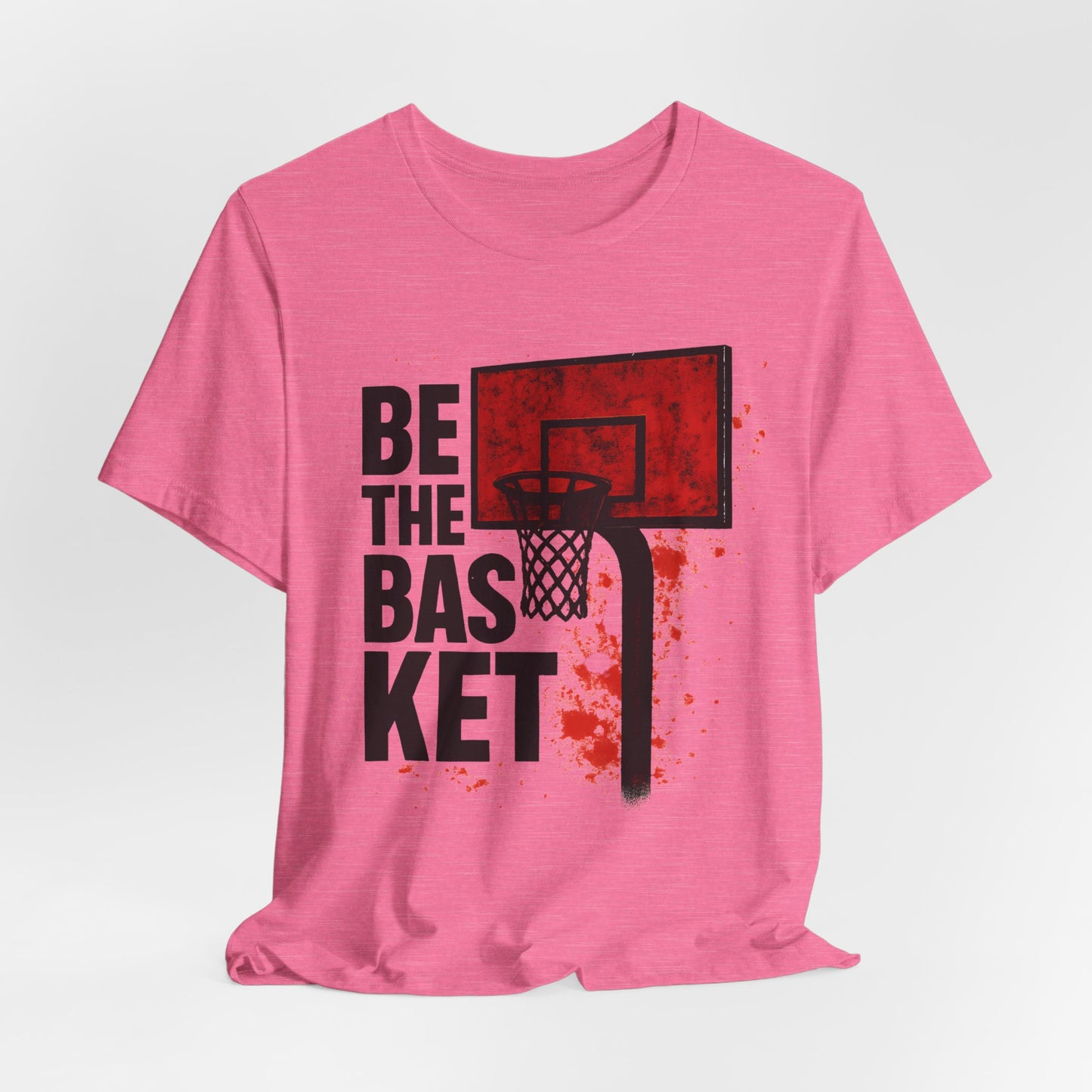 BE THE BASKET Basketball Goal Distressed Red, Unisex T-Shirt, Disc Golf Shirt