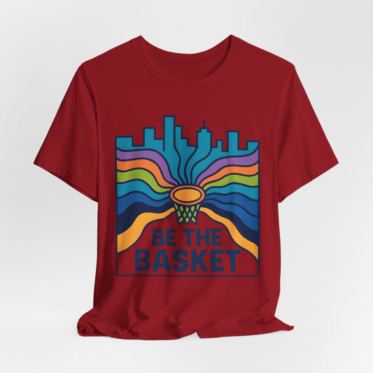 BE THE BASKET Basketball Goal Art Design 3, Unisex T-Shirt, Disc Golf Shirt
