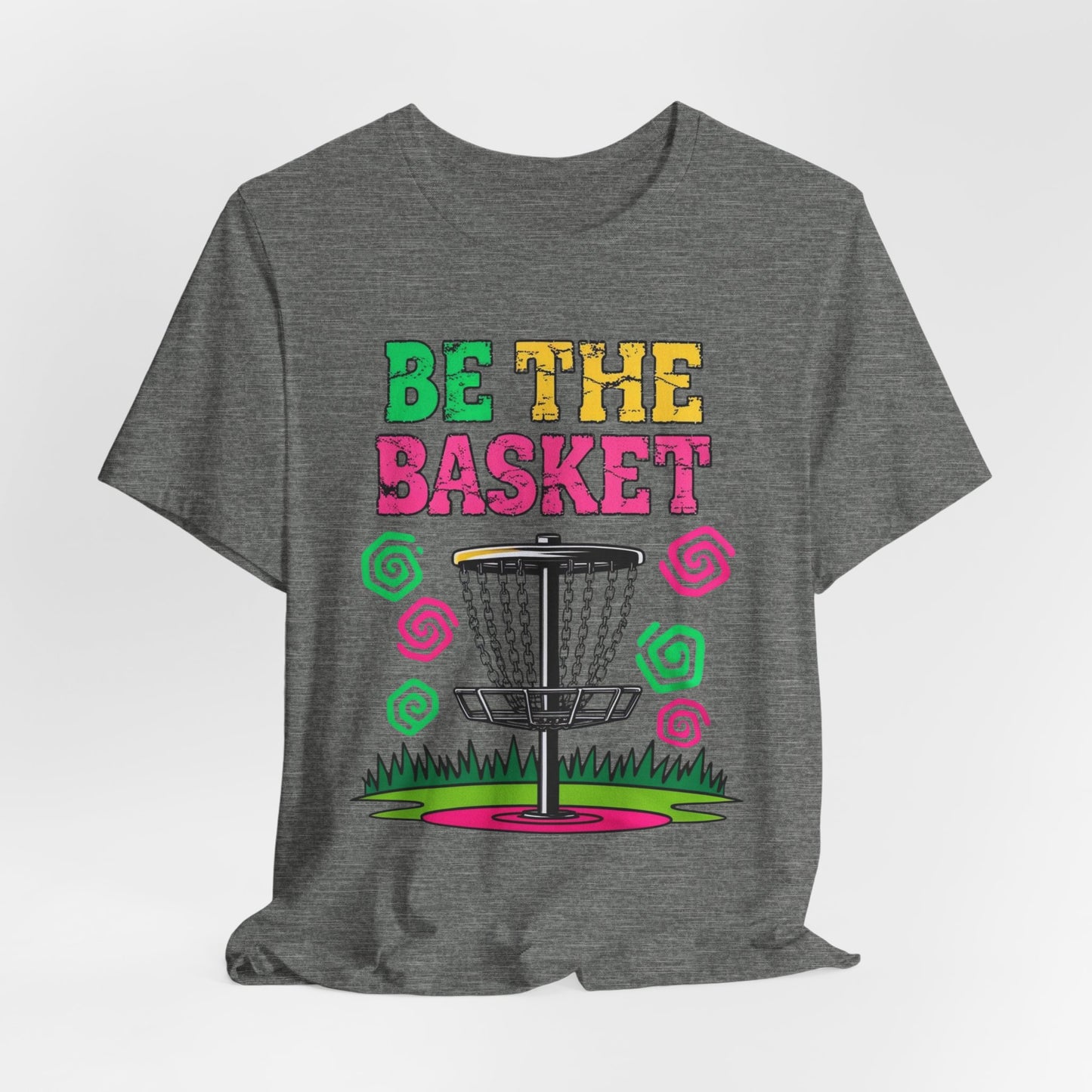 BE THE BASKET Colorful Groovy Design , Unisex T-Shirt, Disc Golf Shirt