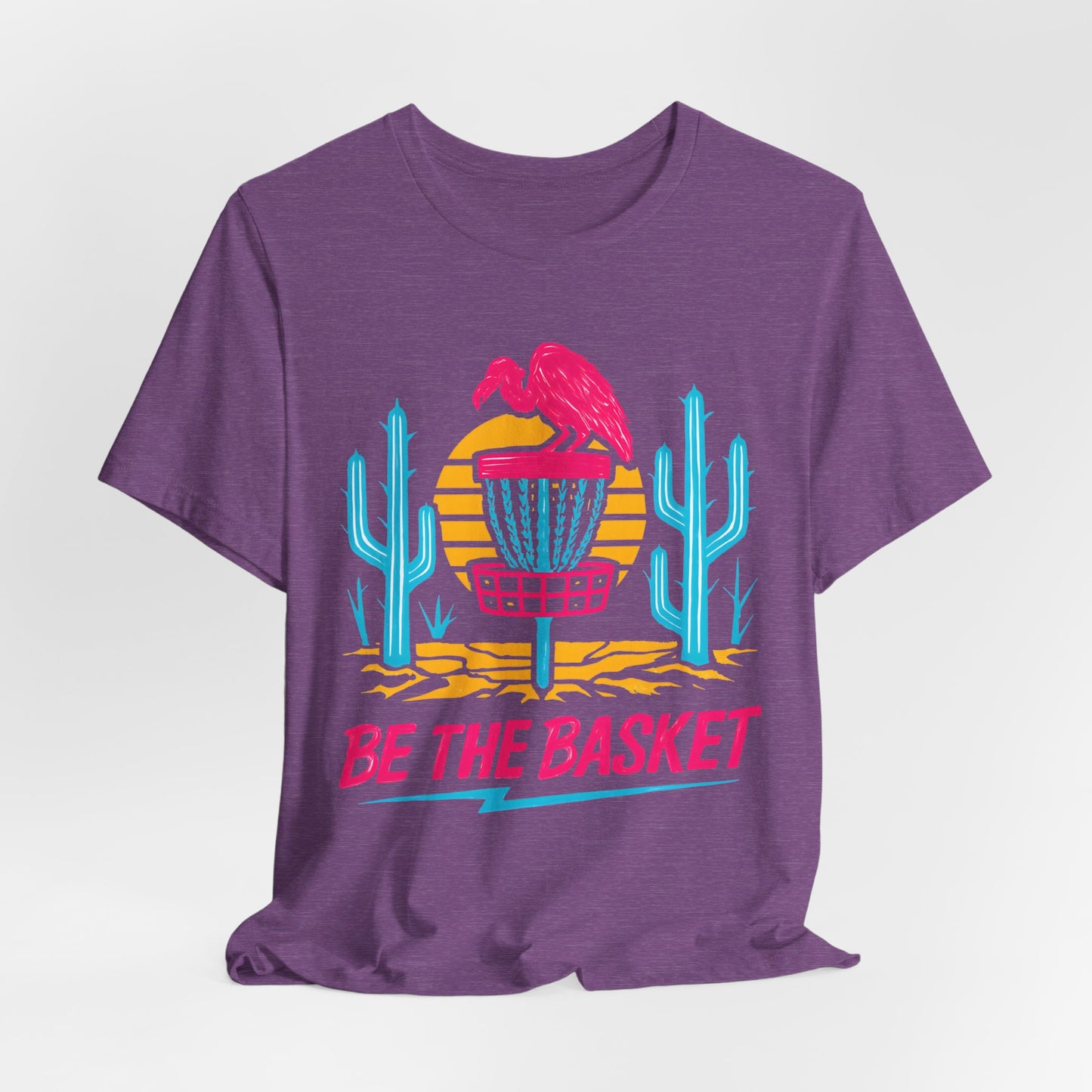 BE THE BASKET Disc Golf Neon Desert, Unisex T-Shirt, Disc Golf Shirt