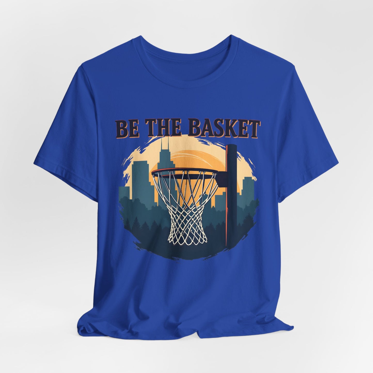 BE THE BASKET Basketball City Net Design, Unisex T-Shirt, Disc Golf Shirt