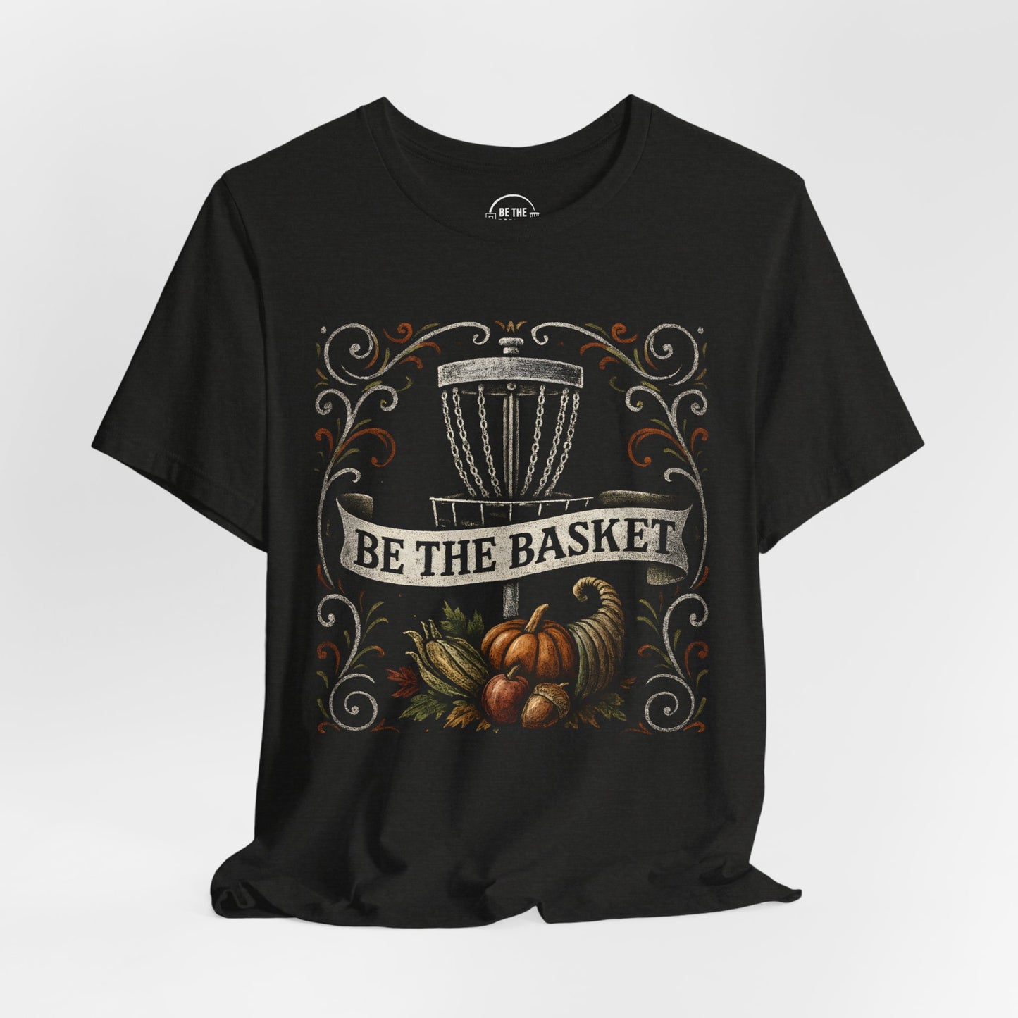 BE THE BASKET Disc Golf Thanksgiving 4, Disc Golf Unisex T-Shirt