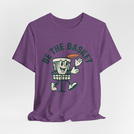 BE THE BASKET Disc Golf Basket Guy, Unisex T-Shirt