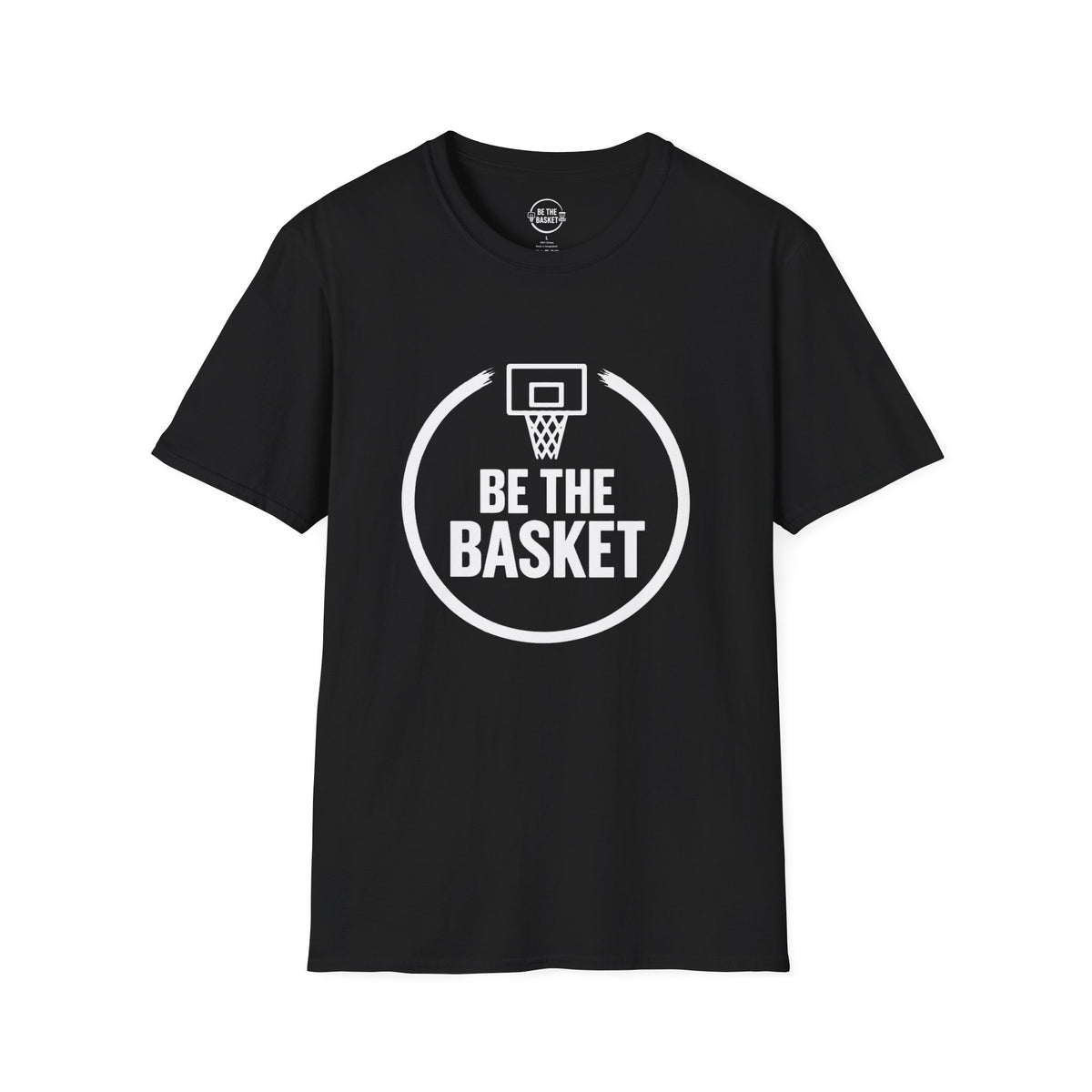 BE THE BASKET - Basketball Logo  - Gildan Unisex T-shirt