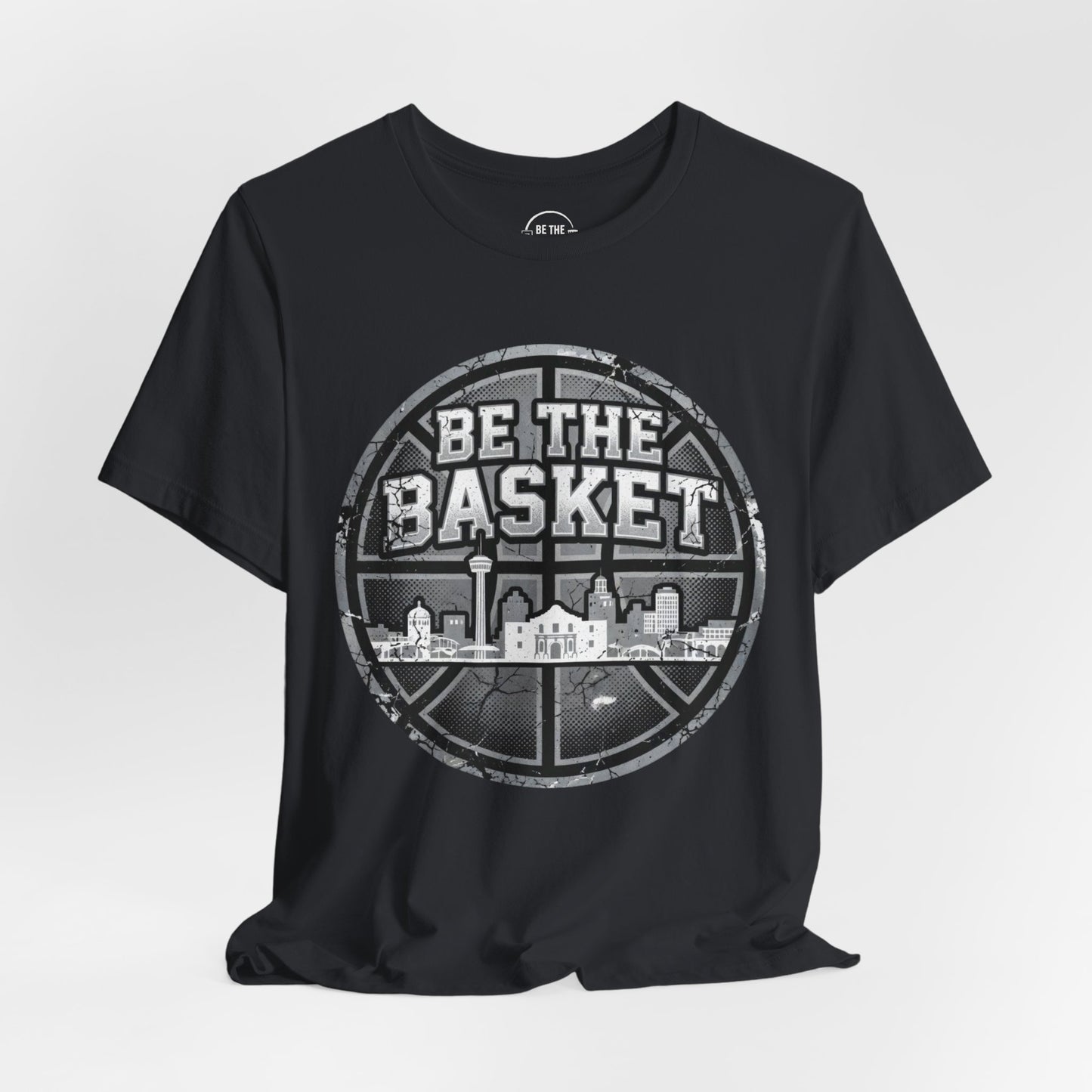 BE THE BASKET Basketball San Antonio Round, Unisex T-Shirt, Basketball T-Shirt ,Front Design
