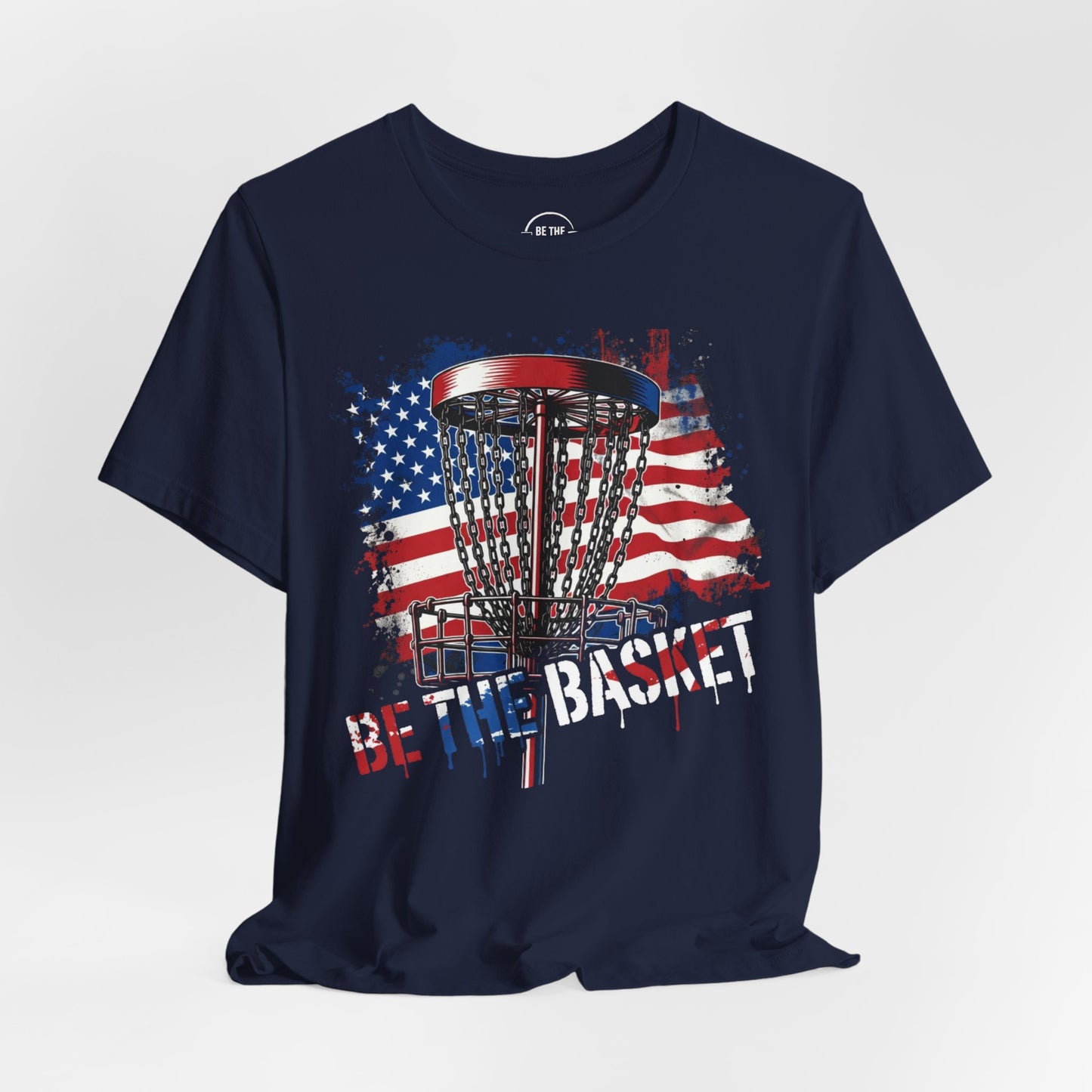 BE THE BASKET Patriotic Disc Golf 1, Unisex Disc Golf T-Shirt