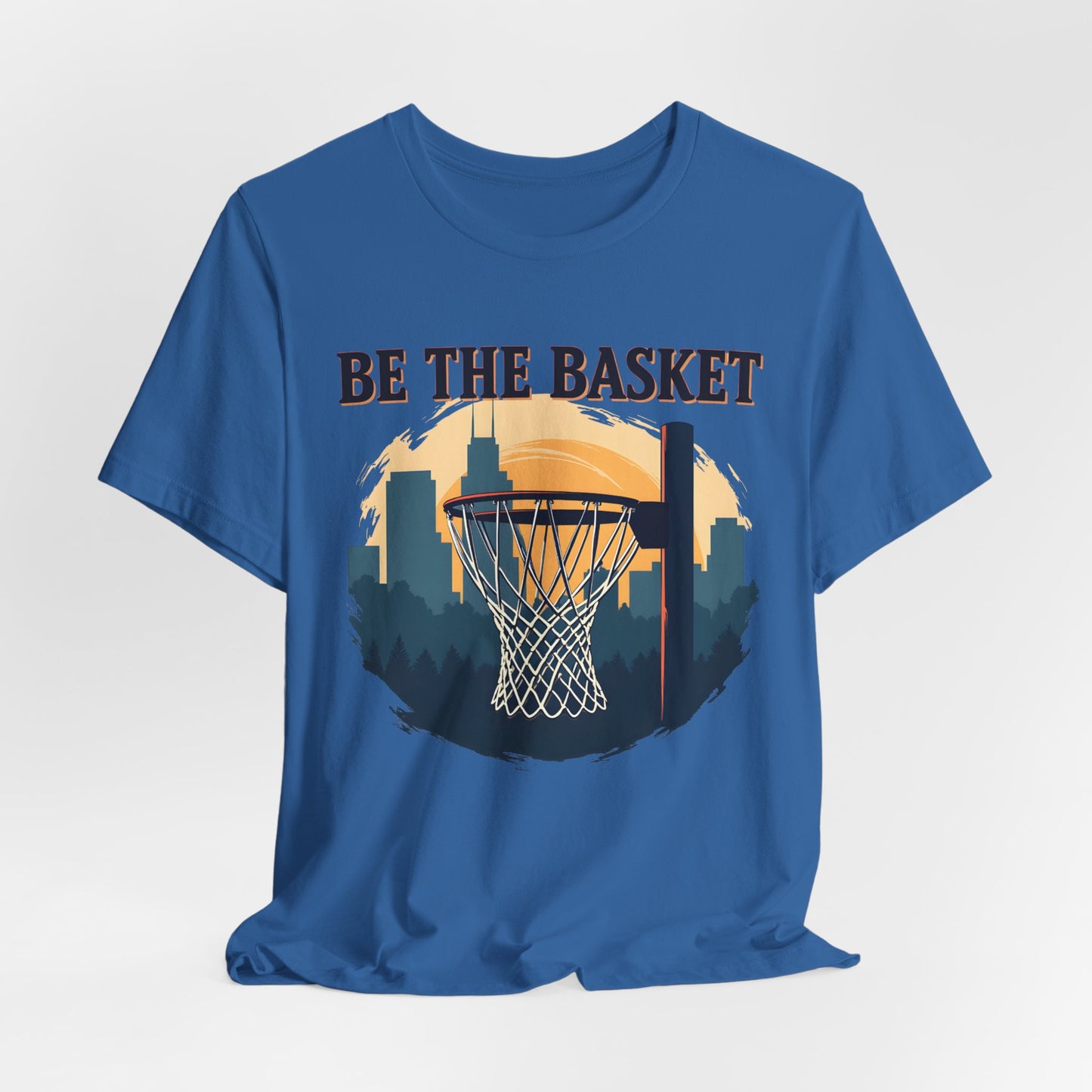 BE THE BASKET Basketball City Net Design, Unisex T-Shirt, Disc Golf Shirt
